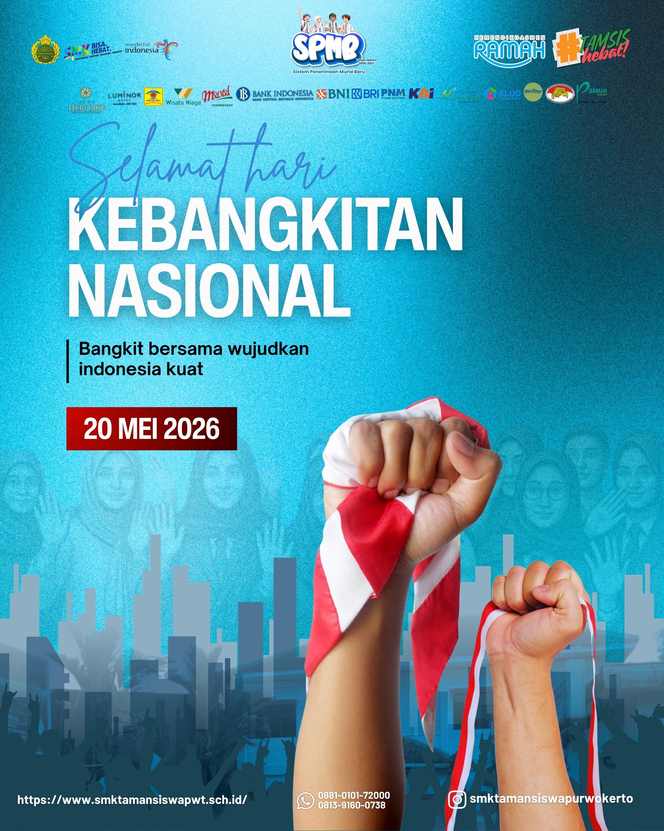 SELAMAT HARI KEBANGKITAN NASIONAL 2026! 🇮🇩